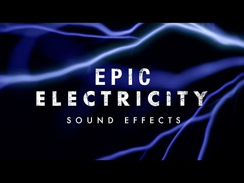 Epic Electricity - Sound FX Trailer
