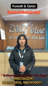 Job Opportunities Abroad – Qatar & Kuwait 🇶🇦🇰🇼 Qatar: - Barista and Bakery Chef - Salary: 1400 QR - Working hours: 8–10 hrs/26 days - Accommodation & Transportation provided Kuwait: - Barista - Salary: 130 KD - Working hours: 8–10 hrs/26 days - Accommodation & Transportation provided 📍 Visit us at: Omnagar, Sinamangal, Kathmandu 📞 Contact: 9801362247 | 980-1970910| 9801970911 Applicants are advised to check all documents and terms before applying. | Sky Blue International Overseas Pvt Ltd