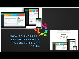 How To Install / Setup TinyCP On Ubuntu 18.04 / 16.04