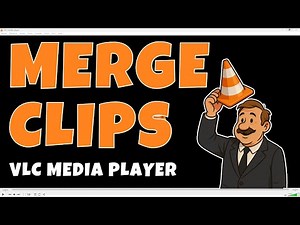 How to Merge Multiple Videos with VLC Media Player