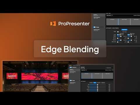 ProPresenter- Edge Blend