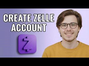 How to Create Zelle Account [2026 Tutorial for Beginners]