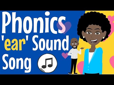 ear Sound | ear Sound Song | Phonics Song | ear | Trigraph ear | Phonics Resource | Trigraphs