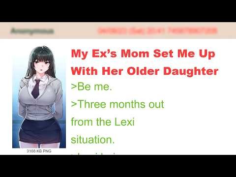 My Ex’s Mom Set Me Up With Her Older Daughter | 4Chan Greentext Stories
