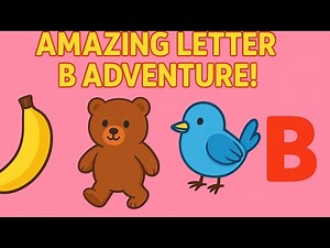 Learning The Letter B For Kids | Kids Learning Classroom