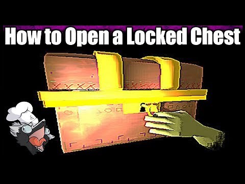 How to Open a Locked Chest