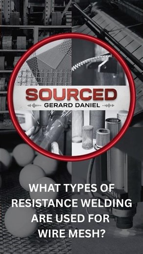 What types of resistance welding are used for wire mesh? | Gerard Daniel