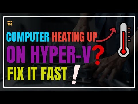 Hyper‑V Performance Problems 💡 Solve Overheating & Lag Quickly