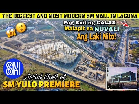 WOW ! BIGGEST AND MOST MODERN SM MALL in LAGUNA is HERE ! SM YULO PREMIERE STA. ROSA LAGUNA UPDATE