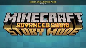 Season One: Advanced Audio Mod for Minecraft: Story Mode | M:SM Mods