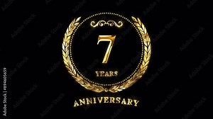 7th Anniversary Celebration. Happy 7 Years Anniversary Animation in Gold Color on the Transparent Background, Alpha Channel. Great for greetings, celebrations, events, and gifts.