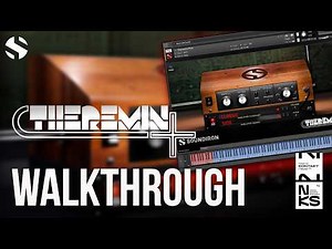 Walkthrough: Theremin+ | Made for Kontakt 8 Player & NKS