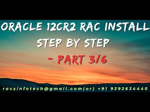 Oracle 12CR2 RAC Install step by step - Part 3/6
