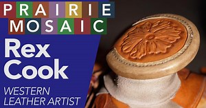 Prairie Public Shorts | Rex Cook: Western Leather Artist | Season 2021