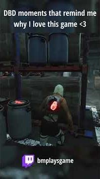 DBD moments that remind me why I love this game