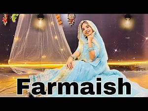 || Farmaish || farmaish dance video || beautiful choreography ||