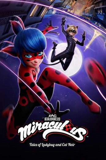 Miraculous: Tales of Ladybug & Cat Noir - Season 6 (2025)