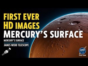 James Webb Telescope Unveils First Ever HD Images of Mercury's Surface!
