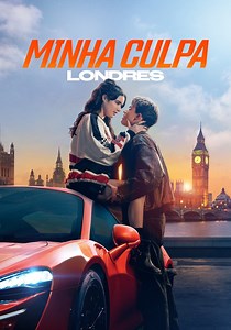Culpa Minha: Londres filme - Veja onde assistir