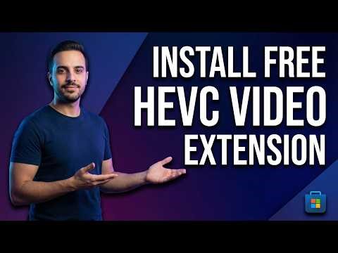 How To Install Free HEVC Video Extensions For Windows 10/11 (2026 Easy Guide)