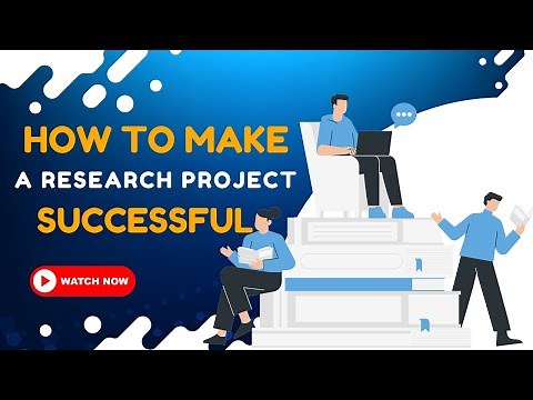 How to make a Research Project Successful