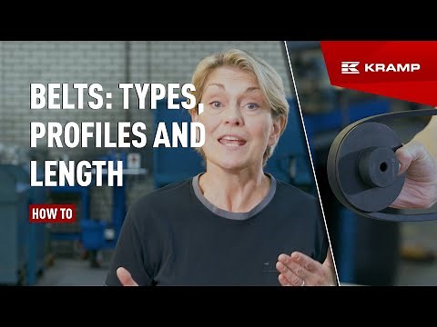 Belt basics: Common types, profiles and how to determine the correct length | KRAMP