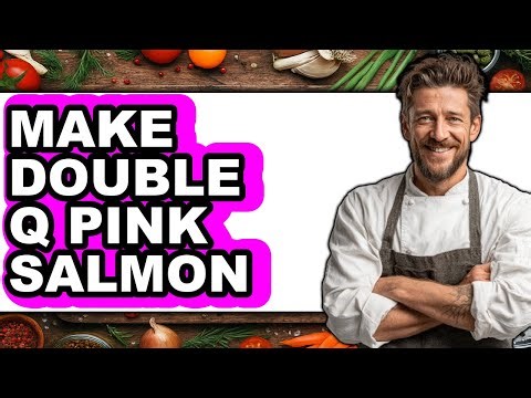 How To Make Double Q Pink Salmon (Easy Method)