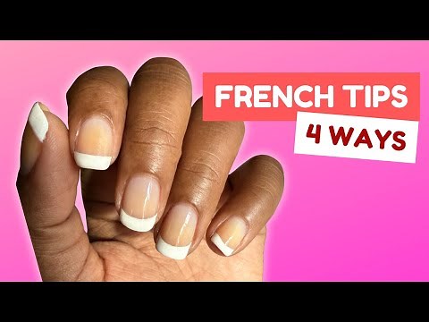 4 ways to do french tips on natural nails | French tips for beginners | short nail art ideas