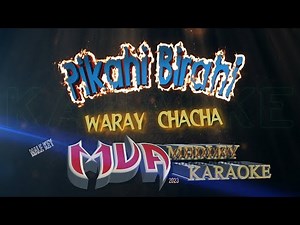 Pikahi Birahi | Waray Chacha | Karaoke Version | male Key