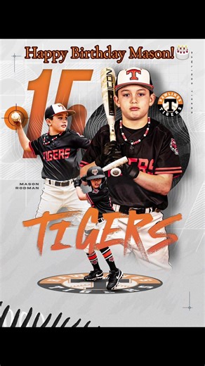 Help us Wish Our #15 Mason Rodman A Big Happy 11th Birthday🎂🎂🎂🐅⚾️🐅⚾️🐅⚾️🐅⚾️🐅⚾️🐅#tigertok #rawlingstigers11urodman #fyp #birthday @Ashley Rodman