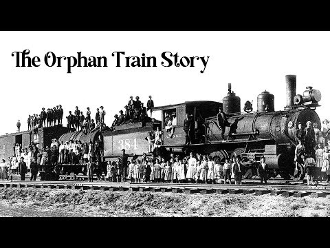 The Remarkable True Story of the Orphan Train