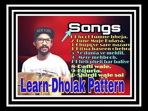 Learn Dholak Pattern Of 10 Bollywood Songs|Dholak Lesson