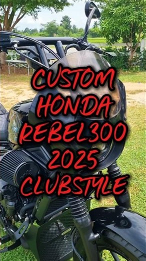Custom Honda Rebel300 2025 Clubstyle