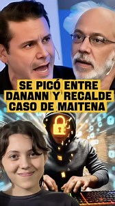 Danann y Recalde: El Caso Maitena Desata Polémica