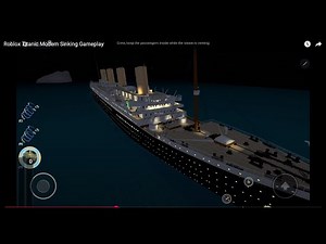 Roblox Titanic Modern Sinking Gameplay