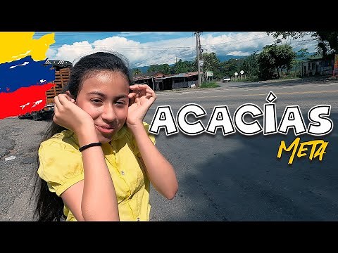 A town named after a flower 🌺 Acacias Meta in Colombia | The World as a Family