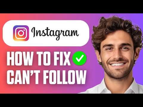 How To Fix Can’t Follow On Instagram (Easy Guide 2026)