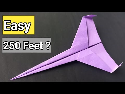 PAPER AIRPLANE THAT FLY FAR - How to make Paper Airplane that FLY Far