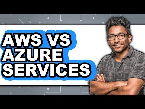 AWS vs Azure Services - 2025 Comparison