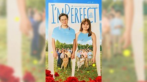 7 reasons to watch 'I'mPerfect'