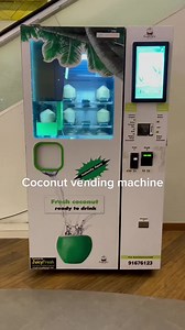 Coconut Vending Machine Experience: Fresh Coconut Water