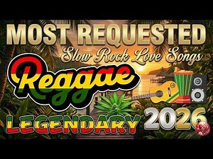 Best Relaxing Reggae Mix 2025 ♫ Nonstop English Reggae Love Songs 2025 ♫ New Reggae Songs 2025