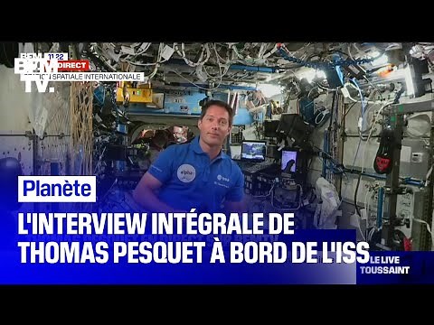 L'interview intégrale de Thomas Pesquet à bord de l'ISS