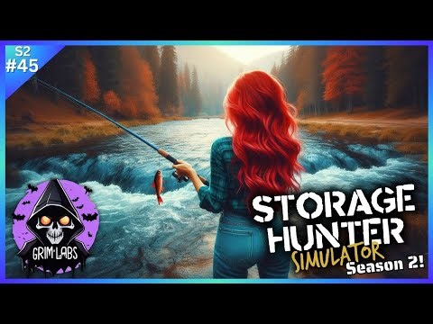 S2 Storage Hunter Simulator - 🎣 Gone Fishing… in a Storage Locker! | S2 Ep46