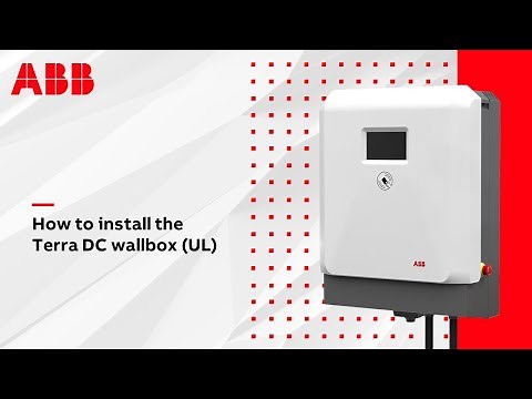 How to install ABB Terra DC wallbox (UL)