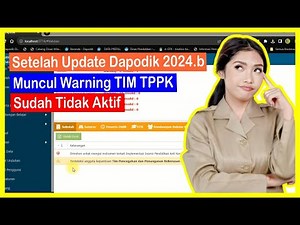Setelah Update Dapodik 2024.b Muncul Warning TIM TPPK Sudah Tidak Aktif