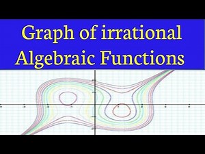 Graph of Irrational Functions: Best Trick