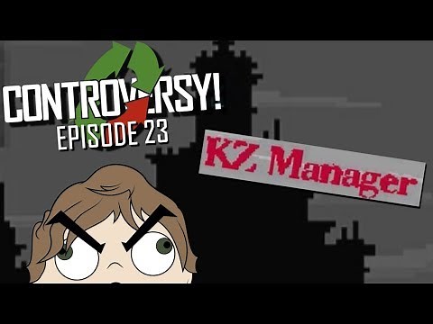 CONTROVERSY: KZ Manager