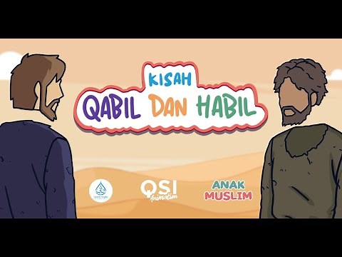 Kisah Qabil Dan Habil - Kartun Anak Muslim Indonesia