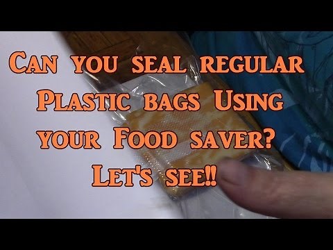Using Regular Bags With Your Vacuum Sealer?